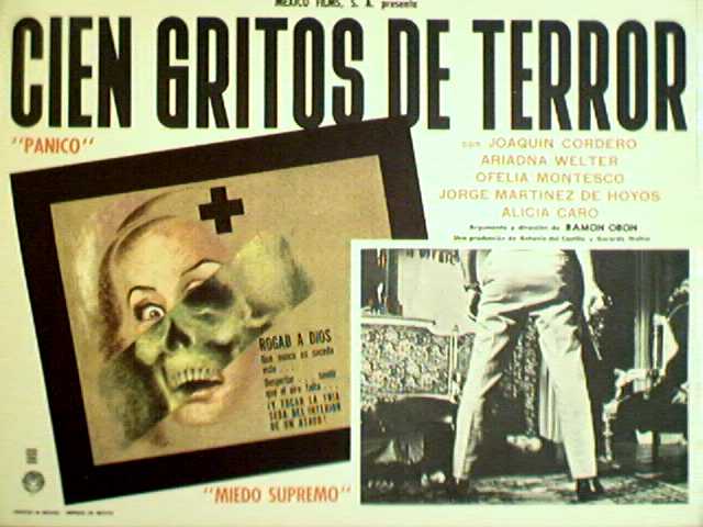 CIEN GRITOS DE TERROR (SESIÓN TERRORÍFICA EN DOS PARTES)